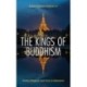 The Kings of Buddhism: Power, Religion, and Fury in Myanmar