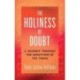 The Holiness of Doubt: A Journey Through the Questions of the Torah