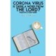 Corona Virus: Is There a Word from the Lord?: Psalm 119: A Study Guide