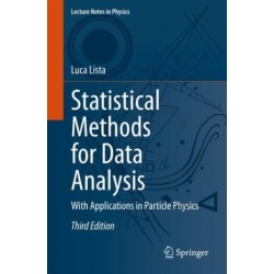 Statistical Methods for Data Analysis: With Applications in Particle Physics