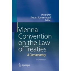 Vienna Convention on the Law of Treaties: A Commentary