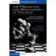 The Prevention and Management of Violence: Guidance for Mental Healthcare Professionals