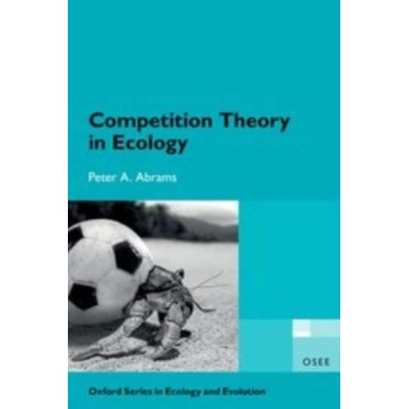 Competition Theory in Ecology