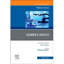 Women's Health, An Issue of Medical Clinics of North America