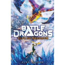 City of Secrets (Battle Dragons -3)