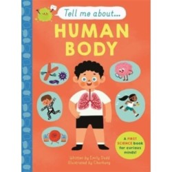 Tell Me About: The Human Body