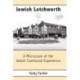 Jewish Letchworth: A Microcosm of the Jewish Communal Experience