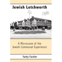 Jewish Letchworth: A Microcosm of the Jewish Communal Experience