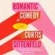 Romantic Comedy (Reese's Book Club): A Novel