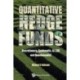 Quantitative Hedge Funds: Discretionary, Systematic, Ai, Esg And Quantamental