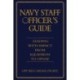 The Navy Staff Officer's Guide: Leading with Impact from Squadron to OPNAV