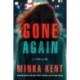 Gone Again: A Thriller
