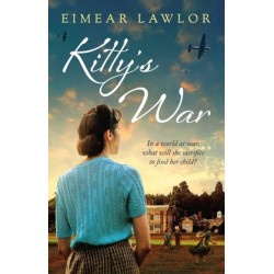 Kitty's War: A sweeping historical fiction novel from the author of Dublin's Girl