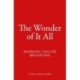 The Wonder of It All