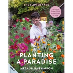 The Planting a Paradise: A year of pots and pollinators