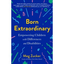 Born Extraordinary: Empowering Children with Differences and Disabilities