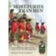 More Furies Than Men: The Irish Brigade in the Service of France 1690-1792