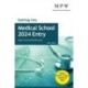 Getting into Medical School 2024 Entry