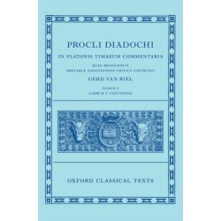 Proclus: Commentary on Timaeus, Book 5 (Procli Diadochi, In Platonis Timaeum Commentaria)