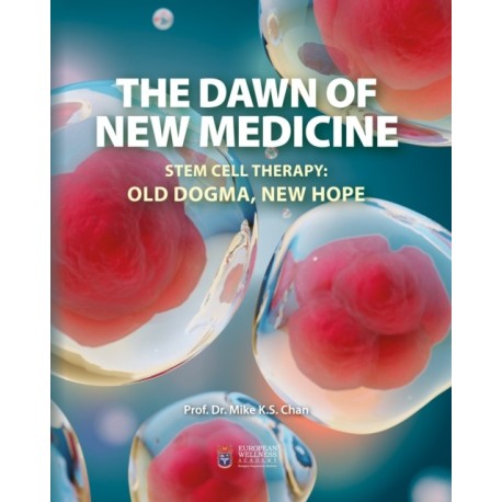 The Dawn of New Medicine: Stem Cell Therapy: Old Dogma, New Hope