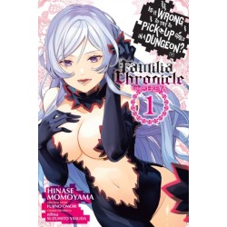 Is It Wrong to Try to Pick Up Girls in a Dungeon? Familia Chronicle Episode Freya, Vol. 1 (manga)