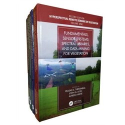 Hyperspectral Remote Sensing of Vegetation, Second Edition, Four Volume Set