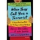 When They Call You a Terrorist: A Story of Black Lives Matter and the Power to Change the World