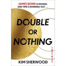 Double or Nothing: James Bond is missing and time is running out