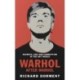 Warhol After Warhol: Power and Money in the Modern Art World