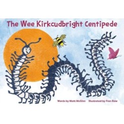 The Wee Kirkcudbright Centipede