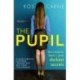 The Pupil: A page-turning suspense thriller that will have you hooked