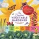 The Creative Vegetable Gardener: 60 Ways to Cultivate Joy, Playfulness, and Beauty along with a Bounty of Food