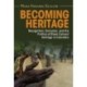 Becoming Heritage: Recognition, Exclusion, and the Politics of Black Cultural Heritage in Colombia