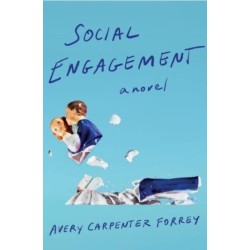 Social Engagement: A Novel