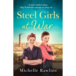 The Steel Girls at War
