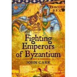 Fighting Emperors of Byzantium