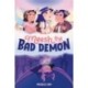Meesh the Bad Demon -1: (A Graphic Novel)