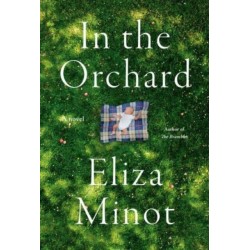 In the Orchard: A novel