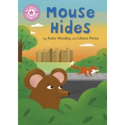 Reading Champion: Mouse Hides: Independent Pink 1b