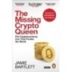 The Missing Cryptoqueen: The Crypto Con That Fooled the World