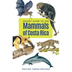 Pocket Guide to the Mammals of Costa Rica