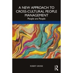 A New Approach to Cross-Cultural People Management: People are People