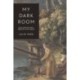 My Dark Room: Spaces of the Inner Self in Eighteenth-Century England