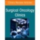 Management of Endocrine Tumors, An Issue of Surgical Oncology Clinics of North America