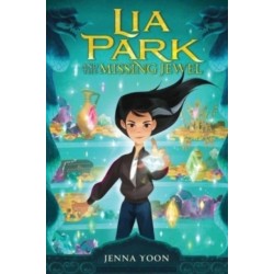 Lia Park and the Missing Jewel