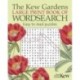 The Kew Gardens Large Print Book of Wordsearch