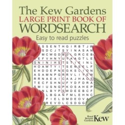The Kew Gardens Large Print Book of Wordsearch