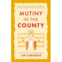Mutiny in the County