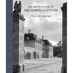 The Architecture of Sir Edwin Lutyens: Volume 1: Country-Houses