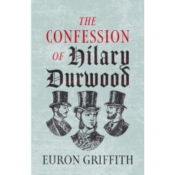 The Confession of Hilary Durwood